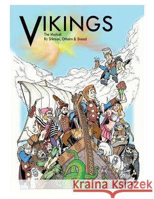 Vikings: The Musical Aaron Otheim Stimson Snead Janet Stimson 9781082302848 Independently Published - książka