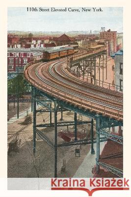 Vintage Journal Elevated Train, 110th Street, New York City Found Image Press   9781669511250 Found Image Press - książka