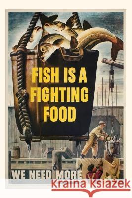 Vintage Journal Fish is a Fighting Food Found Image Press   9781669502708 Found Image Press - książka