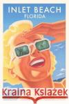 Vintage Journal Inlet Beach Travel Poster Found Image Press   9781669520030 Found Image Press