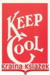 Vintage Journal Keep Cool Slogan Found Image Press   9781669513278 Found Image Press