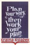 Vintage Journal Plan your Work Slogan Found Image Press   9781669513544 Found Image Press