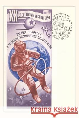 Vintage Journal Russian Cosmonaut on Space Walk Found Image Press   9781669522706 Found Image Press - książka