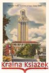 Vintage Journal University Tower, Austin, Texas Found Image Press   9781669515579 Found Image Press
