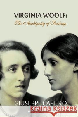 Virginia Woolf: The Ambiguity Of Feeling Giuseppe Cafiero 9781733915892 Mulberry Books - książka