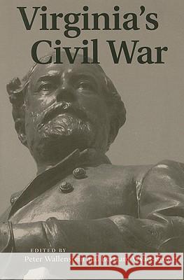 Virginia's Civil War Peter Wallenstein Bertram Wyatt-Brown 9780813928289 University of Virginia Press - książka