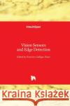 Vision Sensors and Edge Detection Jose H. Espina-Hernandez 9789533070988 Intechopen