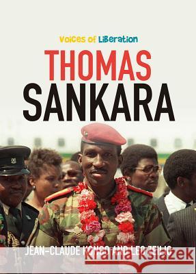 Voices of Liberation: Thomas Sankara Jean-Claude Kongo Leo Zeilig 9780796925176 HSRC Publishers - książka