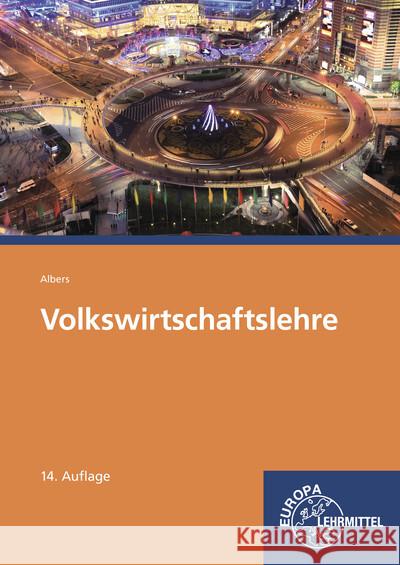 Volkswirtschaftslehre Albers, Hans-Jürgen, Albers-Wodsak, Gabriele, Karg, Christian 9783808549995 Europa-Lehrmittel - książka