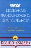 Vox Diccionario Francais-Espagnol/Espanol-Frances: Concis Et Compact/Concisco y Compacto Vox 9780658009570 McGraw-Hill Companies