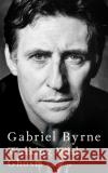Walking With Ghosts: A Memoir Gabriel Byrne 9781529027433 Pan Macmillan