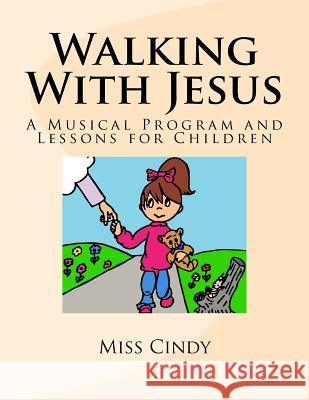 Walking With Jesus Buckingham, Cindy 9781547287307 Createspace Independent Publishing Platform - książka