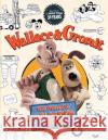 Wallace & Gromit: The Official Colouring Book Aardman 9781800921443 Search Press Ltd