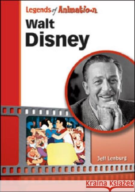 Walt Disney: The Mouse That Roared Lenburg, Jeff 9781604138368 Chelsea House Publications - książka