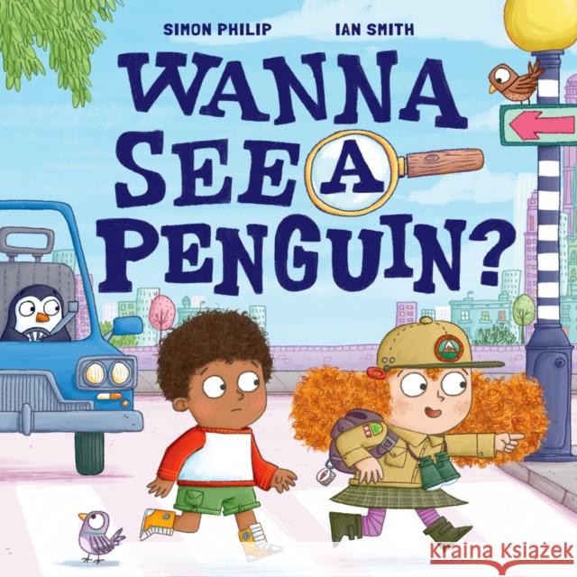 Wanna See a Penguin? Simon Philip 9780192783561 Oxford University Press - książka