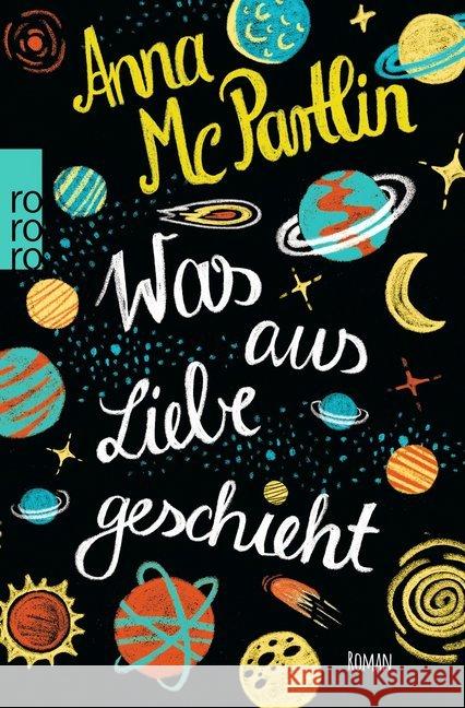 Was aus Liebe geschieht : Roman McPartlin, Anna 9783499271816 Rowohlt TB. - książka