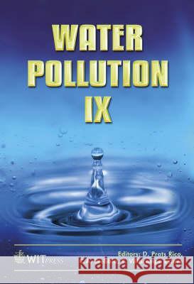 Water Pollution D. Prats Rico, C. A. Brebbia (Wessex Institut of Technology), Y. Villacampa Esteve 9781845641153 WIT Press - książka