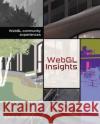 WebGL Insights Patrick Cozzi 9781498716079 AK Peters
