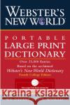Webster's New World Portable Large Print Dictionary, Second Edition The Editors of the Webster's New Wo 9780764564918 MacMillan Reference Books