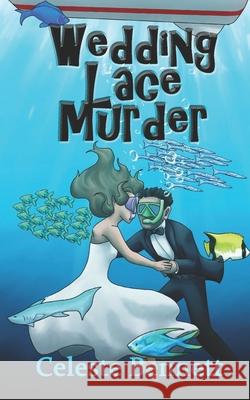 Wedding Lace Murder: Yarn Genie Mystery IV Celeste Bennett 9781946890115 Island City Publishing LLC - książka