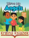 We're No Angels Paul Migliozzi 9781646282630 Page Publishing, Inc.