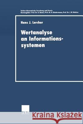 Wertanalyse an Informationssystemen Hans J. Lercher 9783824405206 Deutscher Universitatsverlag - książka