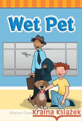 Wet Pet Coan, Sharon 9781433329364 Shell Education Pub - książka