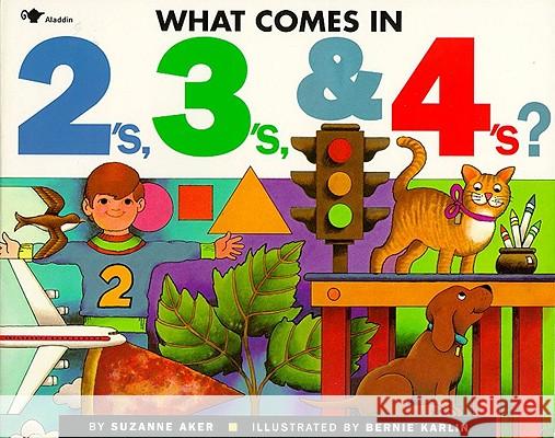 What Comes in 2's, 3's & 4's? Suzanne Aker Bernie Karlin 9780671792473 Aladdin Paperbacks - książka