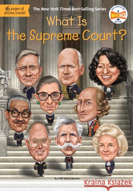 What Is the Supreme Court? Jill Abramson Who Hq                                   Gregory Copeland 9780593386781 Penguin Workshop - książka