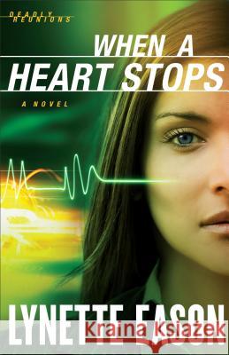 When a Heart Stops Eason, Lynette 9780800720087 Fleming H. Revell Company - książka