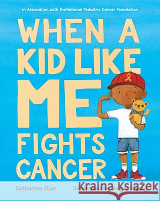 When a Kid Like Me Fights Cancer Catherine Stier, Angel  Chang 9780807563915 Albert Whitman & Company - książka