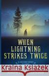 When Lightning Strikes Twice Joseph Smith Fletcher 9781914372018 Second Wind Press