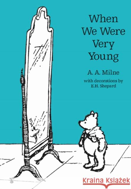 When We Were Very Young A A Milne 9781405280853 HarperCollins Publishers - książka