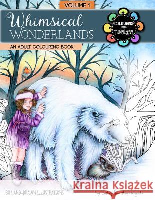 Whimsical Wonderlands Adult Colouring Book: Fairies, Unicorns, Mermaids, Animals and More - A Touch of Fantasy for All Skill Levels. Lesley Smitheringale 9781090987570 Independently Published - książka