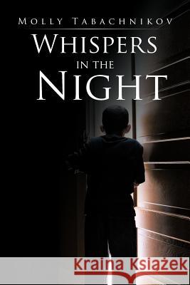 Whispers in the Night Molly Tabachnikov 9781475936544 iUniverse.com - książka
