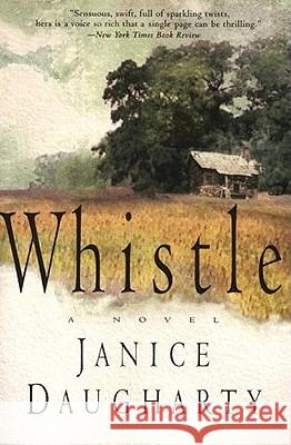 Whistle Janice Daugharty 9780060930912 Harper Perennial - książka