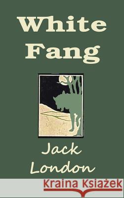 White Fang Jack London   9781940849119 Ancient Wisdom Publications - książka