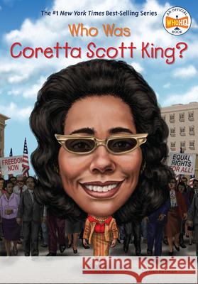 Who Was Coretta Scott King? Gail Herman Gregory Copeland 9780451532619 Penguin Workshop - książka