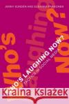 Who's Laughing Now?: Feminist Tactics in Social Media Jenny Sunden Susanna Paasonen 9780262044721 MIT Press