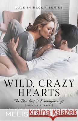 Wild, Crazy Hearts Melissa Foster 9781948868303 World Literary Press - książka