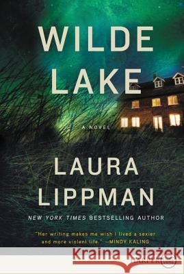 Wilde Lake Laura Lippman 9780062466310 HarperLuxe - książka