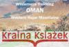 Wilderness Trekking Oman - Map: Western Hajar Mountains John Edwards 9781908531957 Gilgamesh Publishing