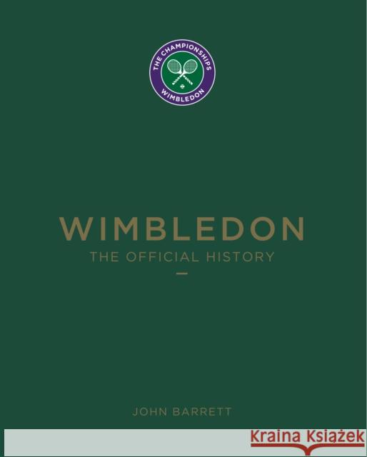 Wimbledon: The Official History John Barrett 9781913412005 Vision Sports Publishing Ltd - książka