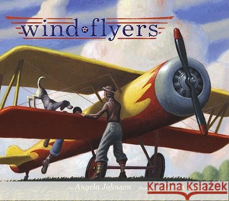Wind Flyers Angela Johnson Loren Long 9780689848797 Simon & Schuster Children's Publishing - książka