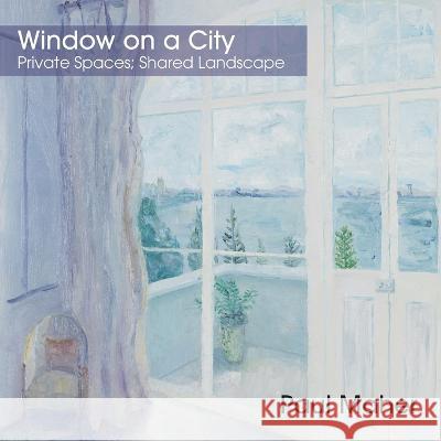 Window on a City Paul Maher   9781922588326 Artist - książka