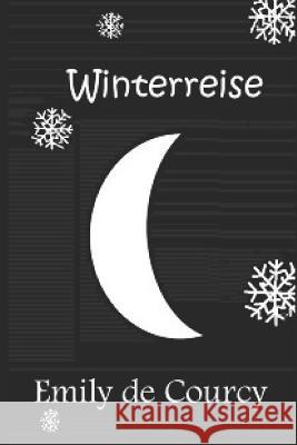 Winterreise: An Urban Fairytale Emily d 9781718172906 Independently Published - książka