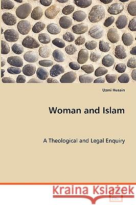 Woman and Islam Uzmi Husain 9783639070668 VDM Verlag - książka