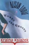 Women and Ghosts Alison Lurie 9780385518314 Nan A. Talese