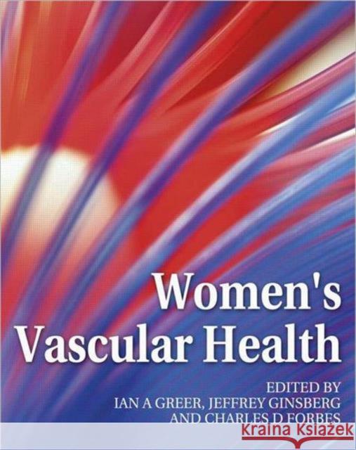 Women's Vascular Health Ian A. Greer 9780340809976  - książka