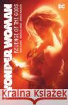 Wonder Woman Vol. 4: Revenge of the Gods Becky Cloonan Michael Conrad Jordie Bellaire 9781779520456 DC Comics